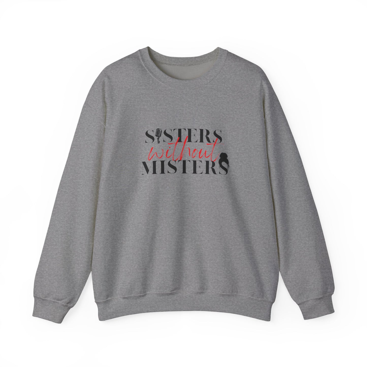 Unisex Crewneck Sweatshirt - Official Sisters Without Misters Apparel