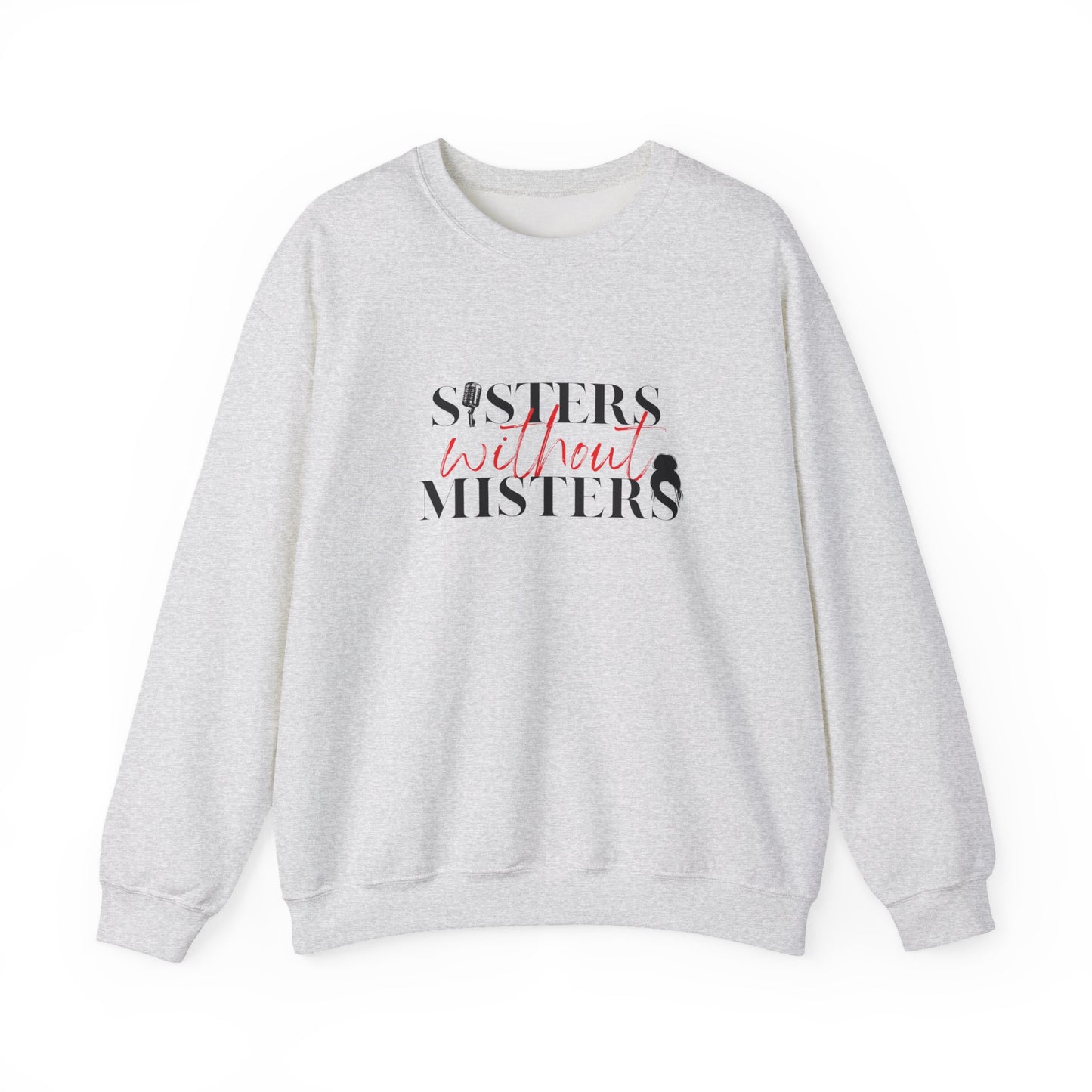 Unisex Crewneck Sweatshirt - Official Sisters Without Misters Apparel