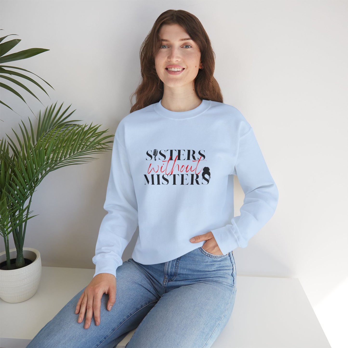 Unisex Crewneck Sweatshirt - Official Sisters Without Misters Apparel